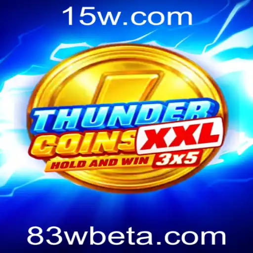 Descubra o Mundo de ThunderCoinsXxl e sua União com 83Wbet